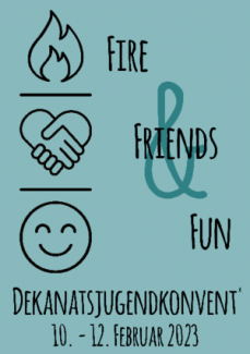  Fire, Friends & Fun - der Dekanatsjugendkonvent